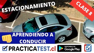 😱 APRENDER A CONDUCIR – ESTACIONAMIENTOS  8ª CLASE PRÁCTICA  PRACTICATESTCL [upl. by Aiblis]