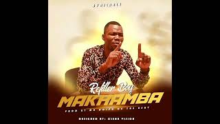 Refiller Boy Makhamba official [upl. by Yme910]