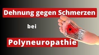 Dehnübungen bei Polyneuropathie [upl. by Yentrok]