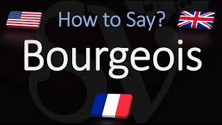 How to Pronounce Bourgeois CORRECTLY English amp French Pronunciation [upl. by Ramor270]