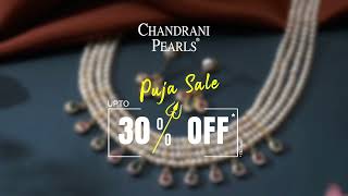 Puja Sale 2024  Chandrani Pearls [upl. by Stoops]