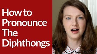 How to Pronounce DIPHTHONGS in BRITISH ENGLISH [upl. by Yhtrod]