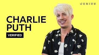 Charlie Puth quotThe Way I Amquot Official Lyrics amp Meaning  Verified [upl. by Zelig273]