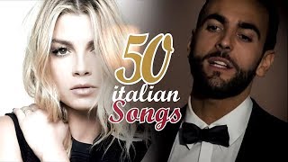 Top 50 Italian Songs 🇮🇹  Top 50 Canzoni Italiane [upl. by Avika591]