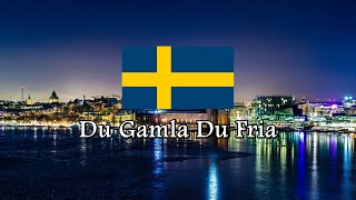 National Anthem of Sweden  Du Gamla Du Fria [upl. by Vargas151]