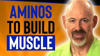 THE BEST AMINO ACIDS FOR MUSCLE GROWTH  What Amino Acids Are Essential 2019 [upl. by Nahshun]