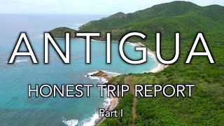 Antigua Vacation  Travel Guide And Island History  Honest Trip Report  Part 1 [upl. by Anigar]