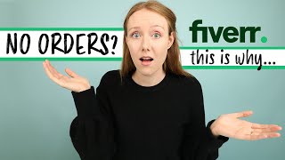 No Fiverr Orders This is Why Troubleshoot and Optimize Your Gigs  Tips from a Fiverr Pro [upl. by Nerty]