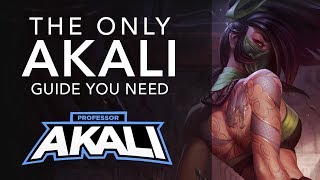 The ONLY Akali guide youll ever need  Part 1 [upl. by Eizzil]