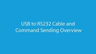 USB to RS232 Cable  Command Overview [upl. by Atiugram]