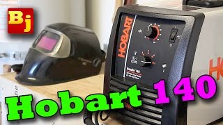 Hobart Handler 140 Review amp Welding [upl. by Rakia614]