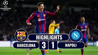 Barcelona vs Napoli  31 AGG 42  Highlights  Champions League 202324 [upl. by Ainslie886]