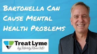 Bartonella Causes Mental Health Problems [upl. by Brigid]