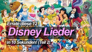 Errate diese 12 DISNEY LIEDER in 10 Sekunden Teil 2 [upl. by Theadora]