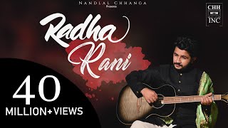 Radha Rani  Nandlal Chhanga  Official Video  राधा रानी लागे  Meethe Ras Se Bharyo Bhajan [upl. by Eenat]