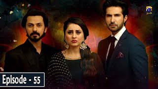 Munafiq  Episode 55  8th April 2020  HAR PAL GEO [upl. by Telrats]