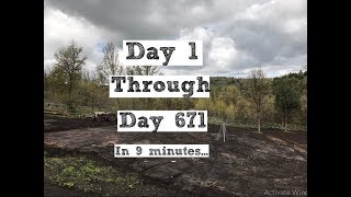 194  A Timelapse Building Our Homestead From Scratch 671 Days [upl. by Wardle639]