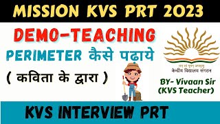 💥PERIMETER  परिमाप  कैसे पढ़ायें  DEMO TEACHING  KVS INTERVIEW  KVS PRT [upl. by Elianore]