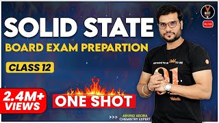 Solid State Class 12 Chemistry One Shot  Chapter 1 Class 12 Chemistry One Shot  NEET 2023  CBSE [upl. by Ailet552]