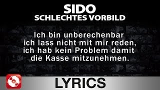 SIDO  SCHLECHTES VORBILD  AGGROTV LYRICS KARAOKE OFFICIAL VERSION [upl. by Aniad]