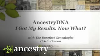 AncestryDNA  Youve Received Your Results Now What  Ancestry [upl. by Eslud]