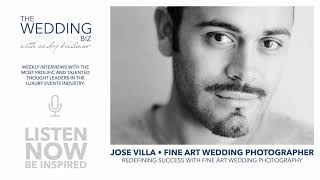 Jose Villa Redefining Success with Fine Art Wedding Photography [upl. by Nojed]