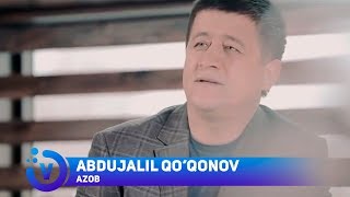 Abdujalil Qoqonov  Azob  Абдужалил Куконов  Азоб [upl. by Eimerej]