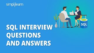 SQL Interview Questions And Answers  SQL Interview Preparation  SQL Training  Simplilearn [upl. by Corder607]