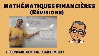 Mathématiques financières Révisions [upl. by Ttirrej]