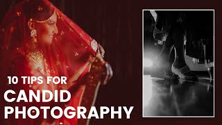 Top 10 Tips To Improve Wedding Candid Photography [upl. by Sousa225]