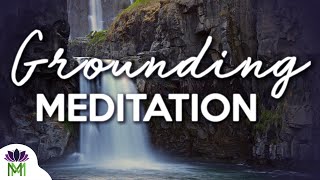 10 Minute Grounding Meditation to Relax and Recharge [upl. by Vinn]