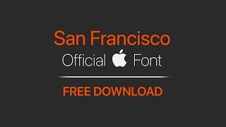 San Francisco Font Apple Font  Free Download [upl. by Oatis]