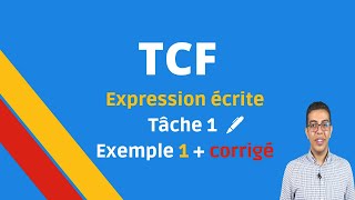 TCF Expression écrite Tâche 1 exemple 1 avec corrigé C2 expliqué [upl. by Ruthanne479]