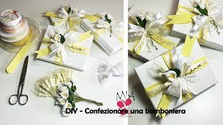 Tutorial  DiY  Come confezionare una bomboniera [upl. by Anilorak]