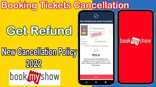 How To Cancel Movie Ticket In BookMyShow  Whats The Cancellation Policy 2022 [upl. by Akeit]