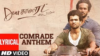 Dear Comrade Anthem  Tamil  Vijay Deverakonda  Rashmika  Bharat Kamma [upl. by Mariejeanne]