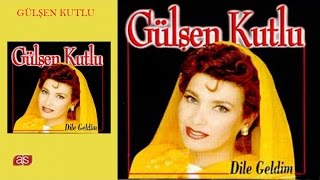 Gülşen Kutlu  Unutursun Mihribanım Official Audio [upl. by Narod]