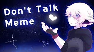 Dont Talk  meme  500k [upl. by Zorine]