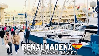 PUERTO MARINA BENALMADENA MALAGA SPAIN NIGHT WALK TOUR IN DECEMBER 2021 4K [upl. by Oilejor]