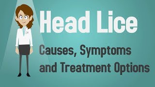 Head Lice  Causes Symptoms and Treatment Options [upl. by Nial]