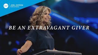 Be An Extravagant Giver  Victoria Osteen [upl. by Sherer]