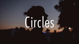 Post Malone  Circles Lyrics [upl. by Afra]