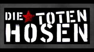 Die Toten Hosen  Willkommen In Deutschland with lyrics [upl. by Otrebireh]