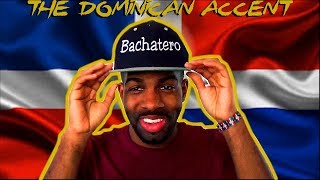 How To Speak Like A Dominican The Dominican Accent [upl. by Paul]