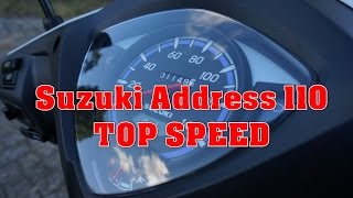 Suzuki Address 110 TOP SPEED [upl. by Mandelbaum]