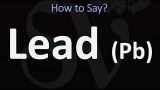 How to Pronounce Lead HEAVY METAL [upl. by Ailuig776]