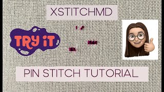 Xstitchmd Tutorial 1 HOW TO DO THE PIN STITCH  EASY WAY TO START amp END THREADS FOR CROSS STITCH [upl. by Anelahs]