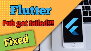 How to fix Flutter pub get failed  Flutter error [upl. by Ydniw]