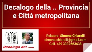 Decalogo della  Provincia e Città metropolitana 01112020 [upl. by Valleau60]