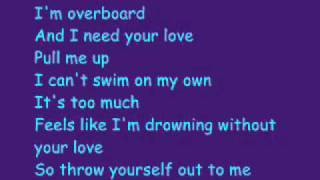 Justin Bieber amp Miley Cyrus Overboard Lyrics [upl. by Jacobsen]